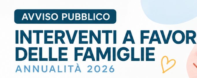 LEGGE N. 8 'INTERVENTI A FAVORE DELLE FAMIGLIE – ANNUALITÀ 2026' 
